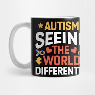 Autism seeing the world differently Mug